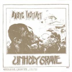 Unholy Grave : Unholy Grave - Gang on Up Against